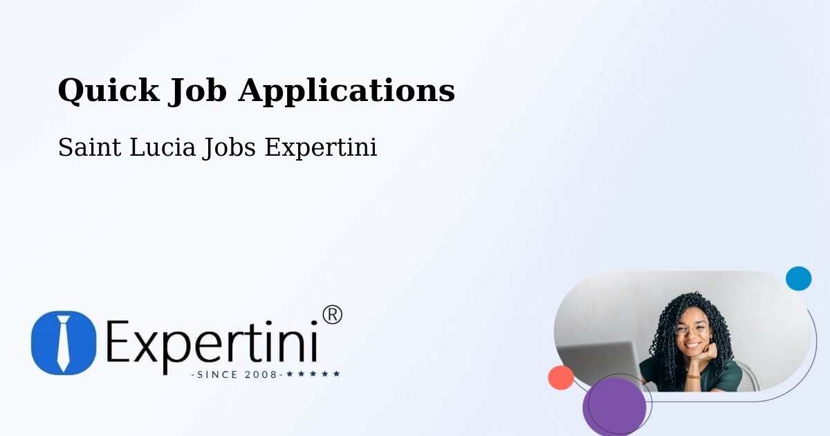 Quick Apply Feature – Town - Saint Lucia Jobs Expertini
